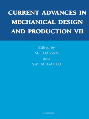 cover image of Current Advances in Mechanical Design and Production VII